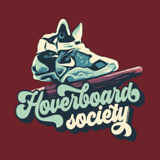 Hoverboard Society T-Shirt