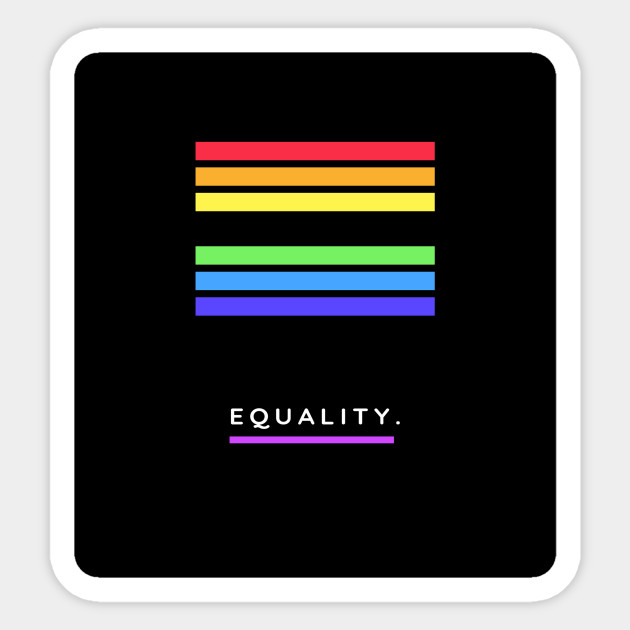 Equality - Equality For All - Sticker