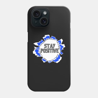 Stay Positive Purple and Gray Phone Case