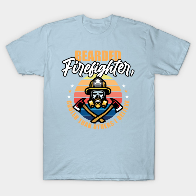 Disover Bearded Firefighter - Bearded Firefighter - T-Shirt