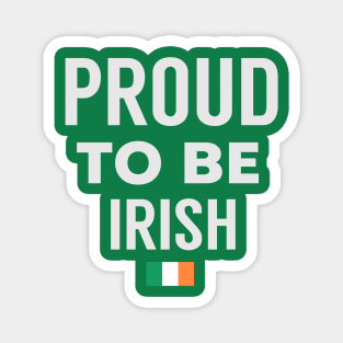 Proud To Be Irish Magnet