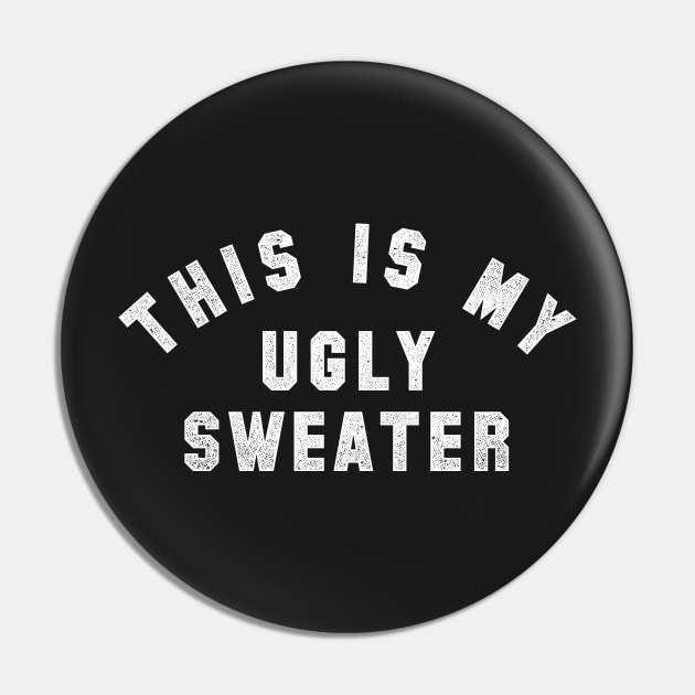 This is my Ugly Sweater Pin by geekchic_tees