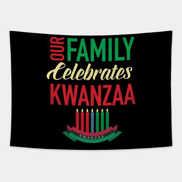 Our Family Celebrates Kwanzaa Kinara Tapestry by blackartmattersshop