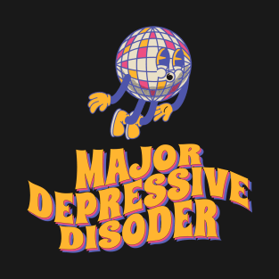 major depressive disoder T-Shirt