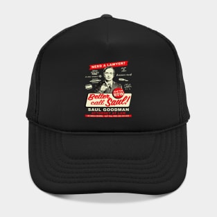 Need An Attorney Better Call Saul Hat