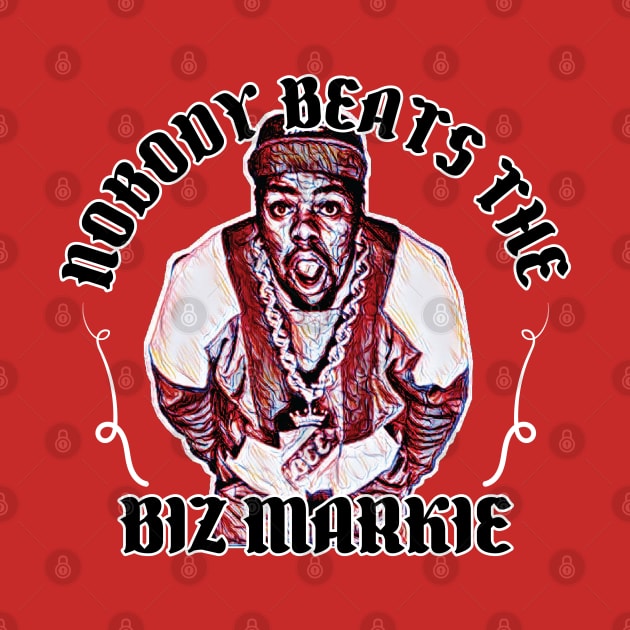 Nobody beats the biz //// Vintage Hip Hop Design by Trendsdk