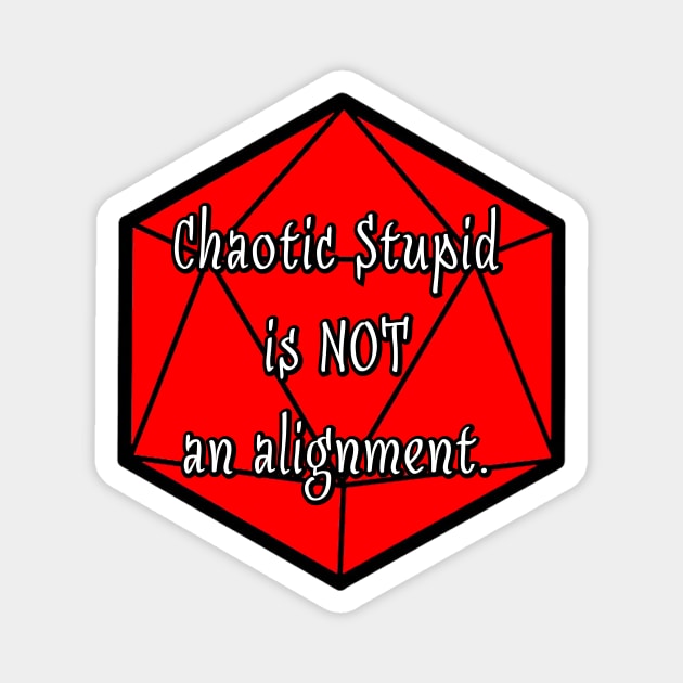 Chaotic Stupid is Not an Alignment Magnet by robertbevan