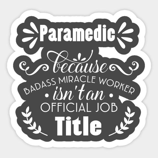 Paramedic Paramedics Sticker Teepublic