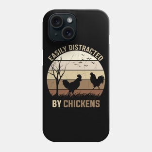 easily distracted by chickens Phone Case