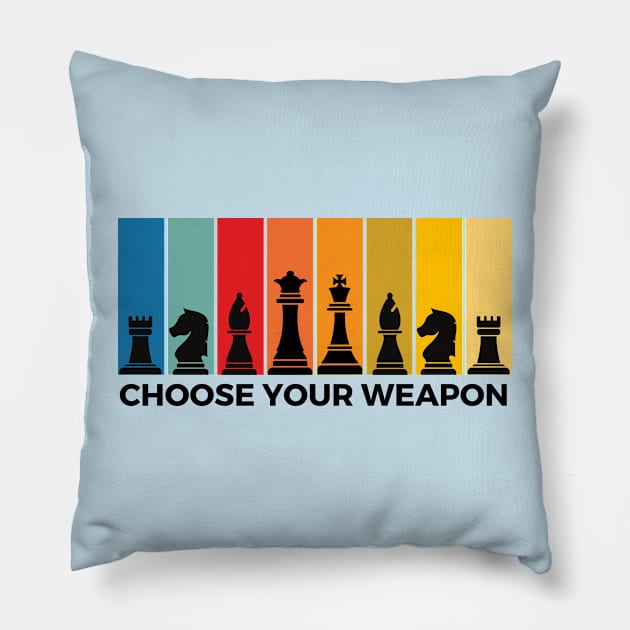 Chess: Choose Your Weapon Pillow by RefinedApparelLTD