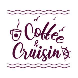 Coffee And Cruisin T-Shirt