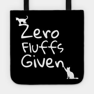 Zero Fluffs Given Tote