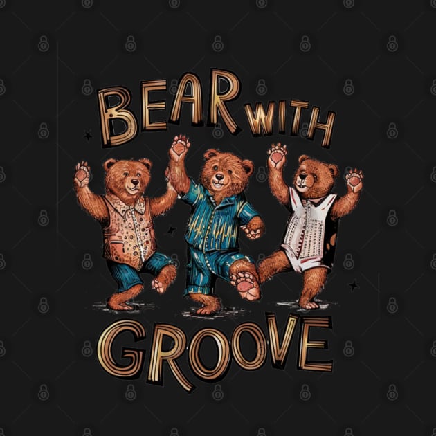 Bear With Groove Dancing Bears by Sniffist Gang