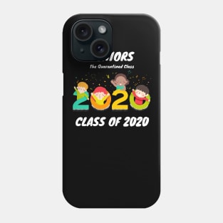 class of 2020,class of 2020 seniors,class of 2020 seniors,class of 2020 seniors Phone Case