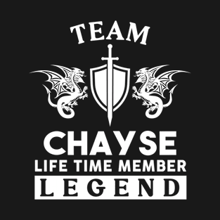 Chayse Name T Shirt - Chayse Life Time Member Legend Gift Item Tee T-Shirt