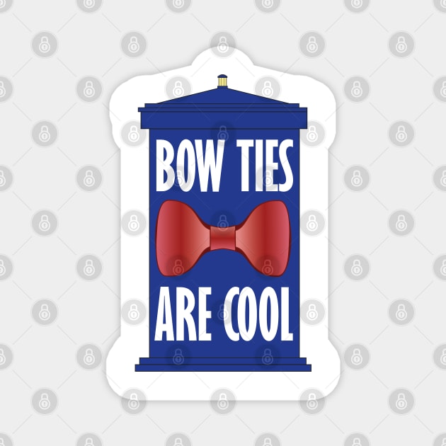 Bow Ties Are Cool - TARDIS - Doctor Who Magnet by SOwenDesign