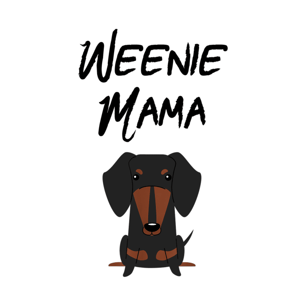 Weenie Mama For Dachshund Lover by Xamgi