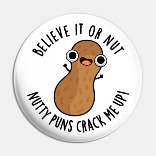 Believe It Or Not Nutty Puns Crack Me Up Food Pun Pin