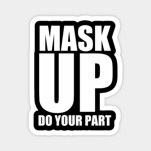 Mask Up Magnet