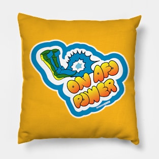 On AFO Power! Pillow