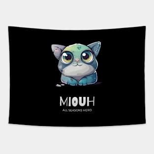 Funny outfit for lovers, cat, gift "MIOUH" Tapestry