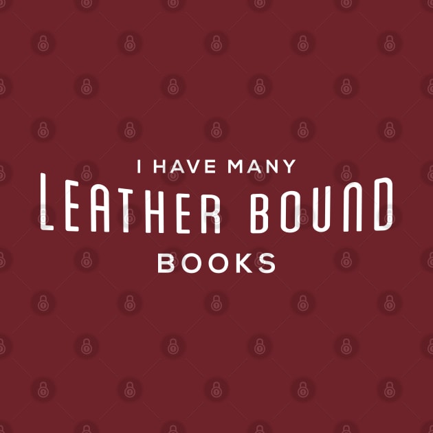 I have many leather bound books by BodinStreet