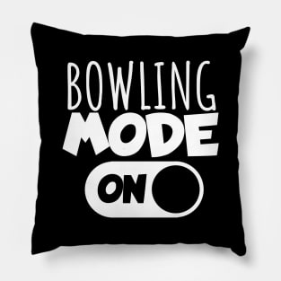 Bowling mode on Pillow