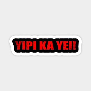 Yi Pi Ka Yei! Magnet