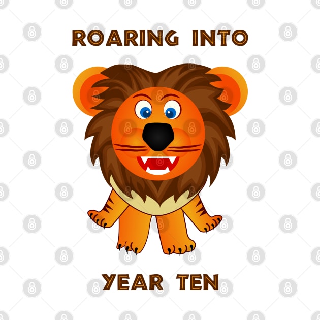 Roaring Into Year Ten (Cartoon Lion) by TimespunThreads