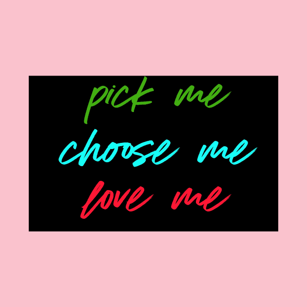 Pick me Choose me Love me black by Mandala & Me