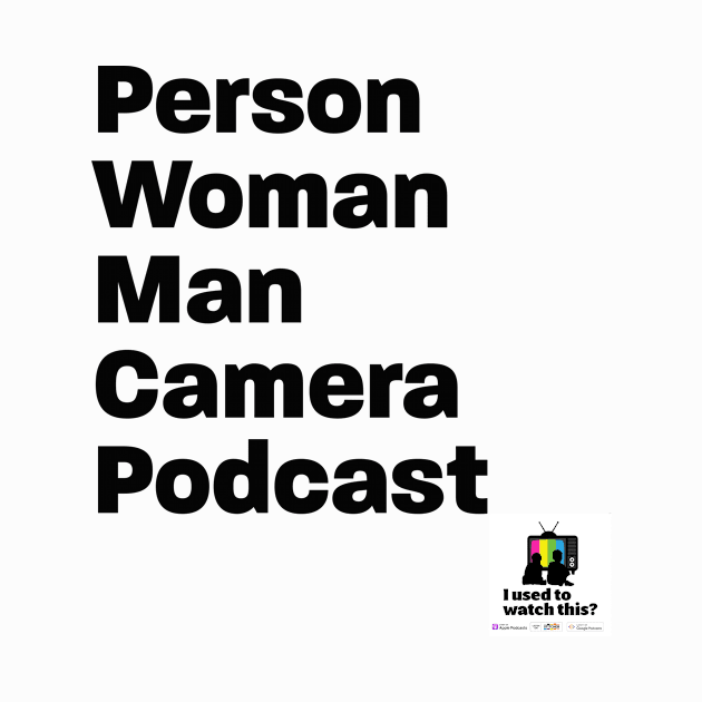 person woman man camera podcast by IUsedtoWatchThis