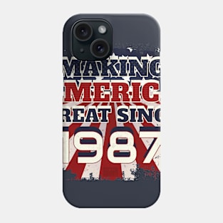 1987 Making America Great Patriotic US Born Birthday Phone Case