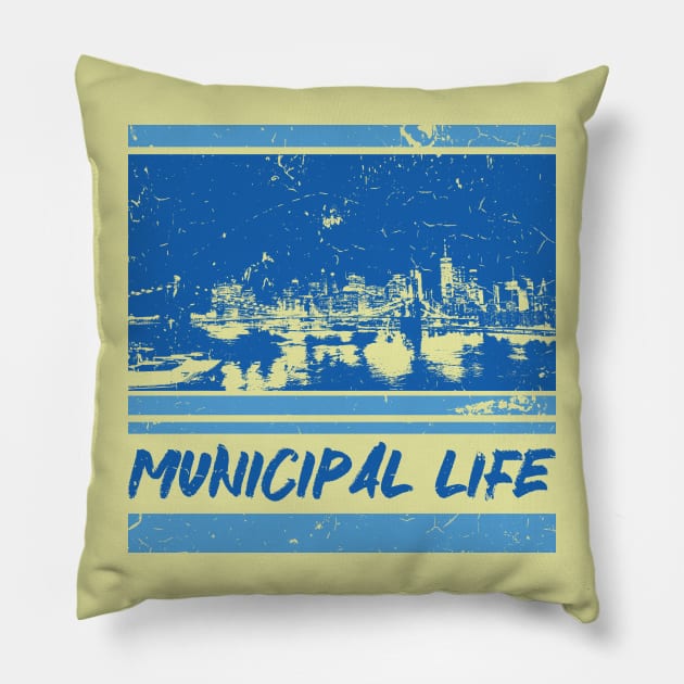 "Municipal Life" Pillow by With Own Style