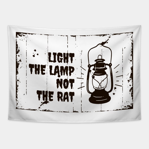Light the lamp not the rat Tapestry by RealNakama