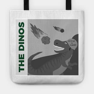 Meteor is Murder - The Dinos Tote