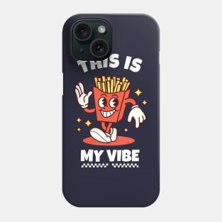 This is my vibe Phone Case