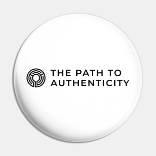 The Path to Authenticity - stacked black Pin