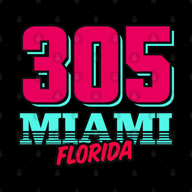 Retro Miami Florida 305 by TextTees