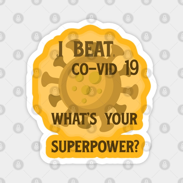 My superpower in browns Magnet by junochaos