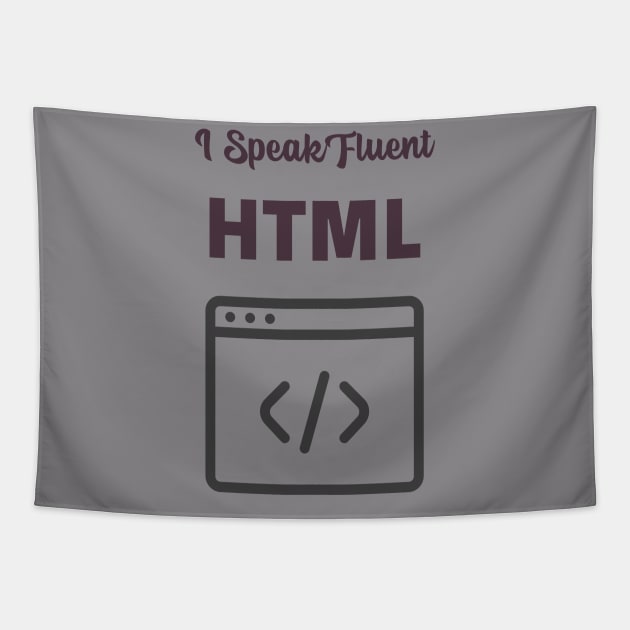 I Speak Fluent HTML Tapestry by Pixels, Prints & Patterns
