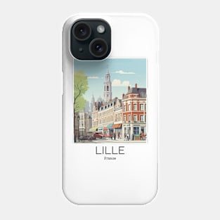 A Vintage Travel Illustration of Lille - France Phone Case