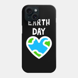 EARTH Day Celebration Save Planet Earth Phone Case