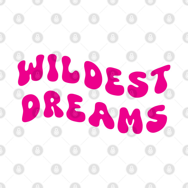 Wildest Dreams pink by theartistmusician