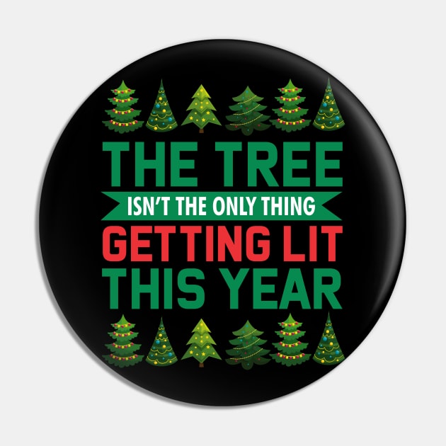 The Tree Isn't The Only Thing Getting Lit This Year Pin by WiZ Collections