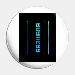 Business Subject typographic designed Pin