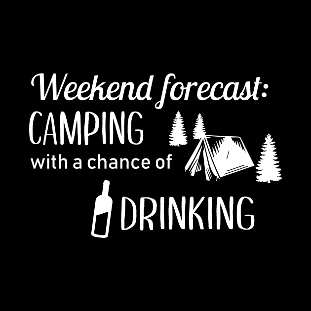 Camping with a chance of drinking by sunima
