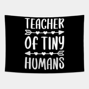 Teacher Of Tiny Humans Tshirt Teacher Gift Tapestry