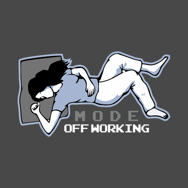 Women mode off working by Feeling sign