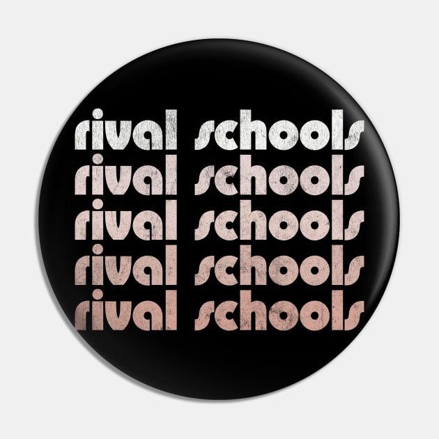 Rival Schools Pin by unknown_pleasures