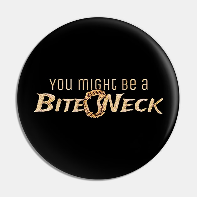 Bite Neck Gold Grill Pin by HighDive